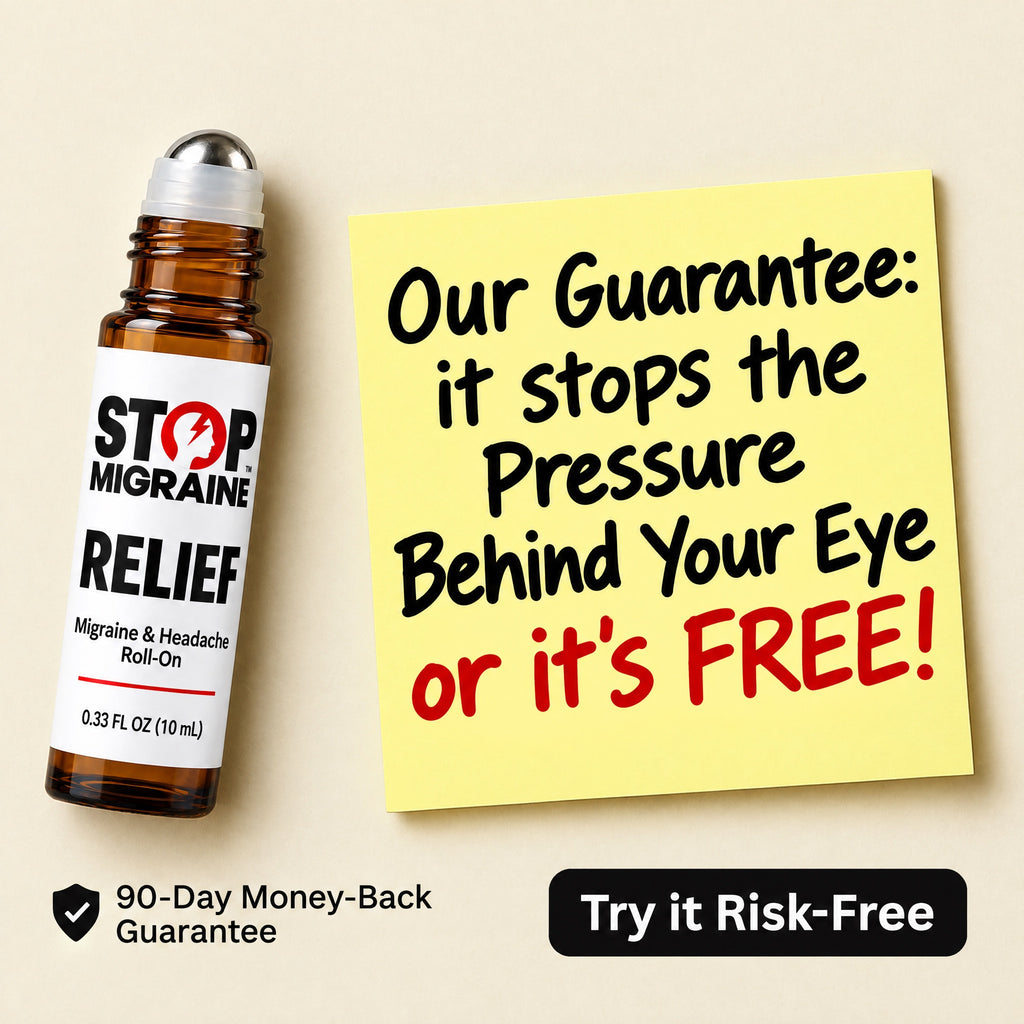 STOP MIGRAINE RELIEF for pressure behind the eye