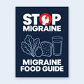 STOP MIGRAINE Migraine Food Guide — PDF cover